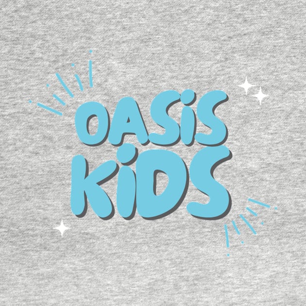 Oasis Kids! by Oasis Community Church